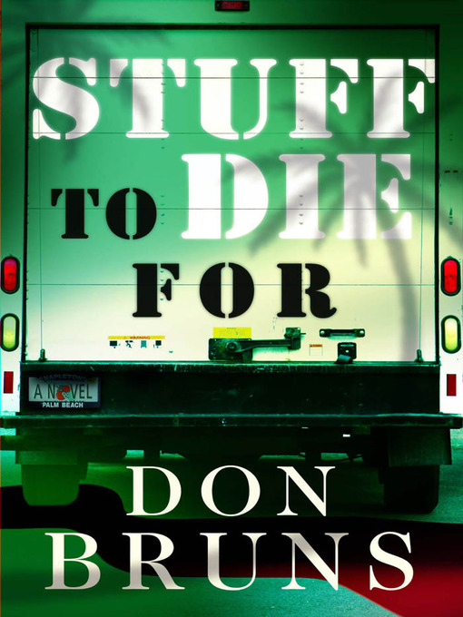 Title details for Stuff to Die For by Don Bruns - Available